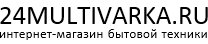 24multivarka.ru, интернет-магазин бытовой техники